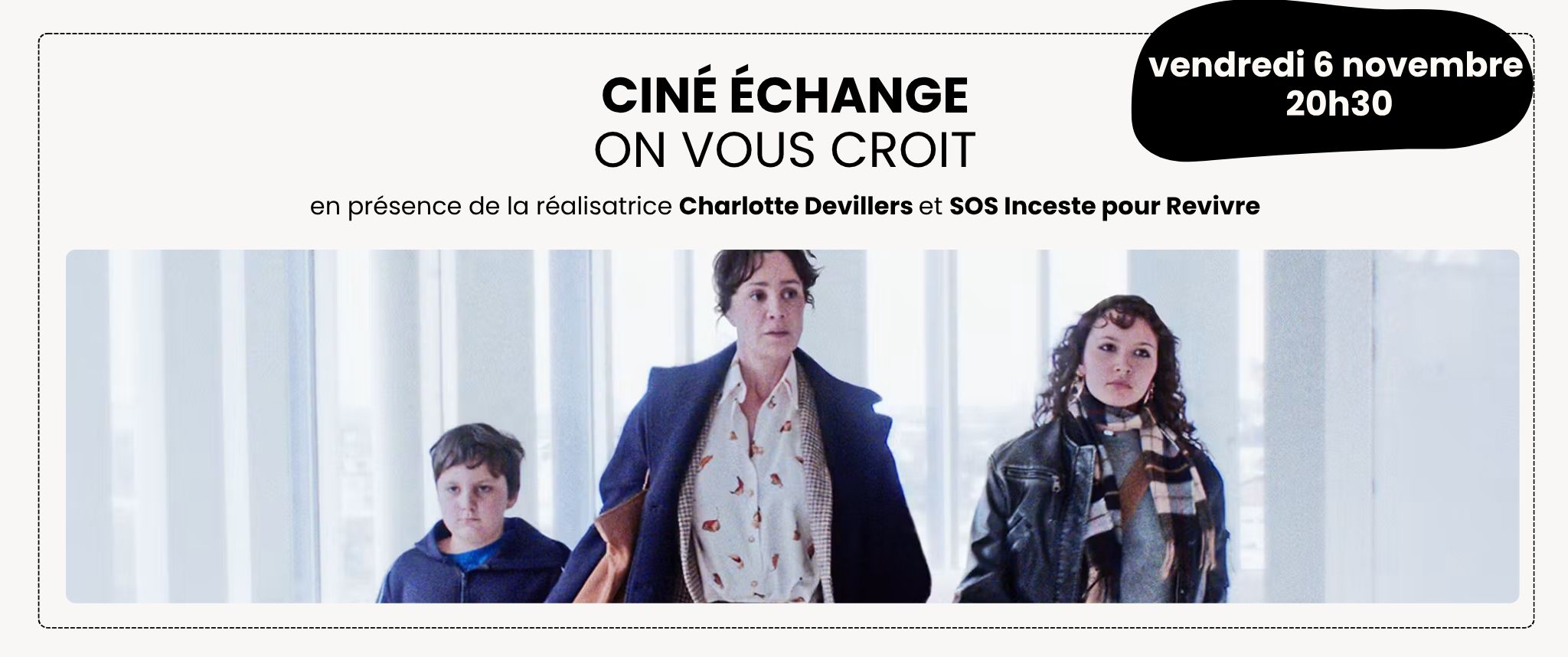 On vous croit ciné échange